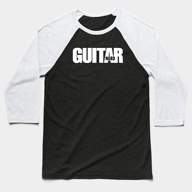 Guitar Nerd Baseball T-Shirt by obstinator